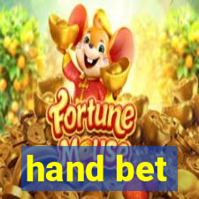 hand bet